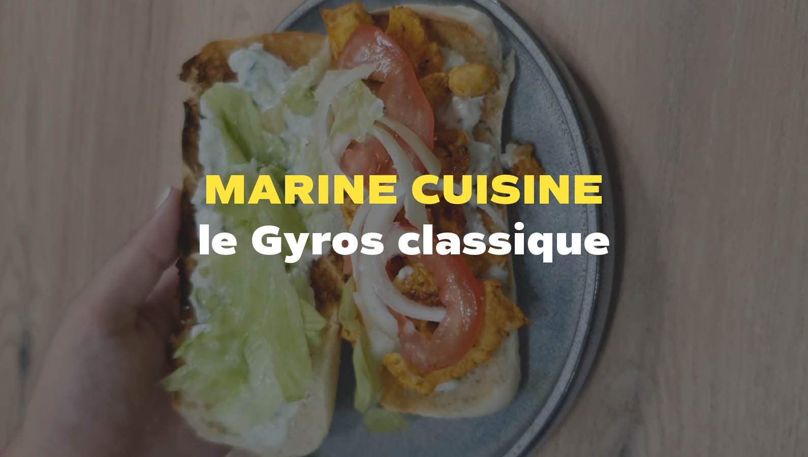 Recette : le Gyros classique